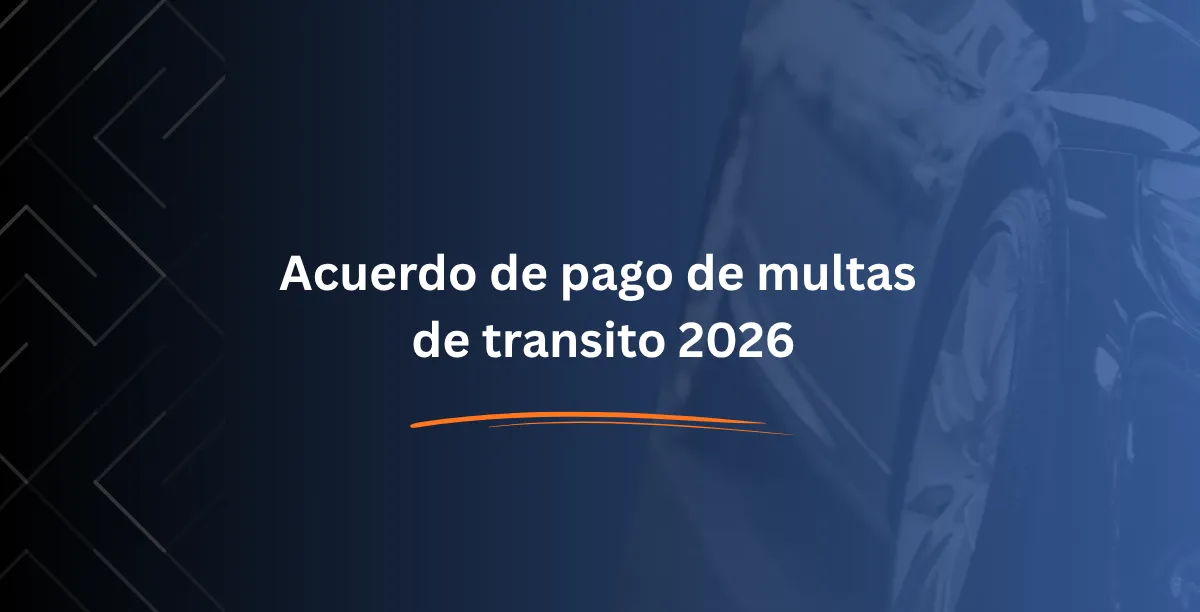 Acuerdo de pago de multas de transito 2026 - Consulta RUNT