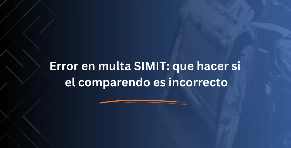 Error en multa SIMIT que hacer si el comparendo es incorrecto - Consulta RUNT