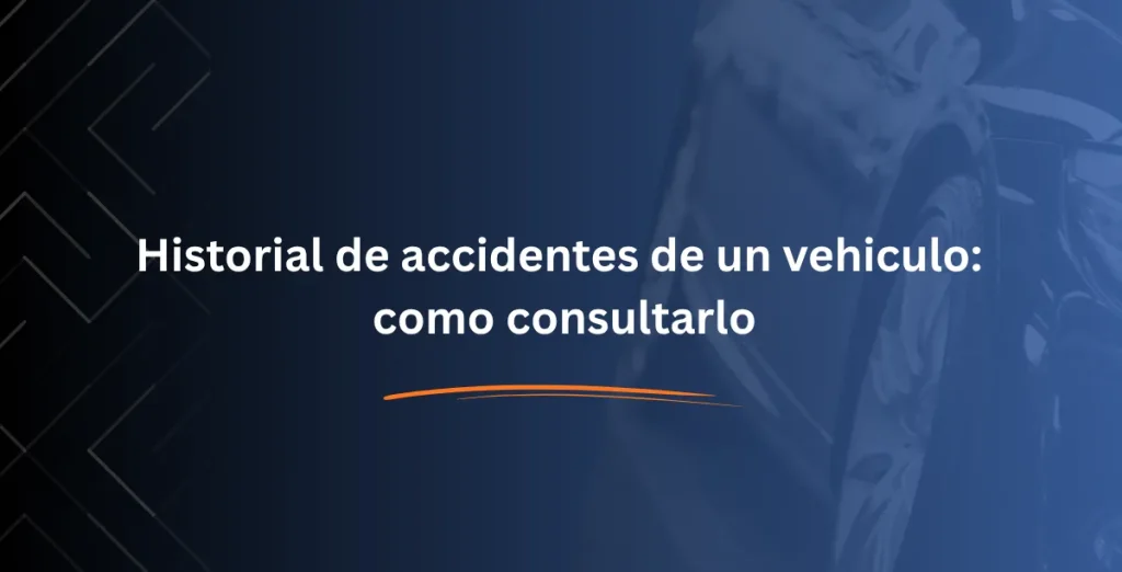 Historial de accidentes de un vehiculo como consultarlo - Consulta RUNT