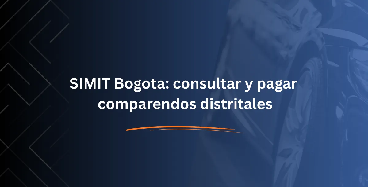 SIMIT Bogota consultar y pagar comparendos distritales - Consulta RUNT