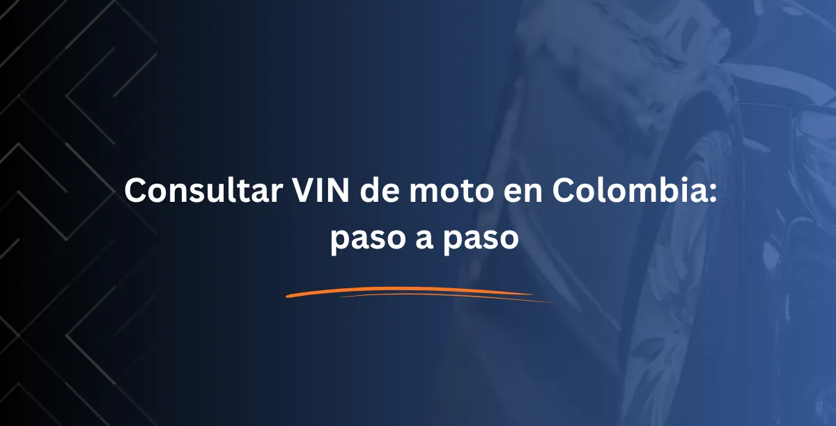 Consultar VIN de moto en Colombia paso a paso
