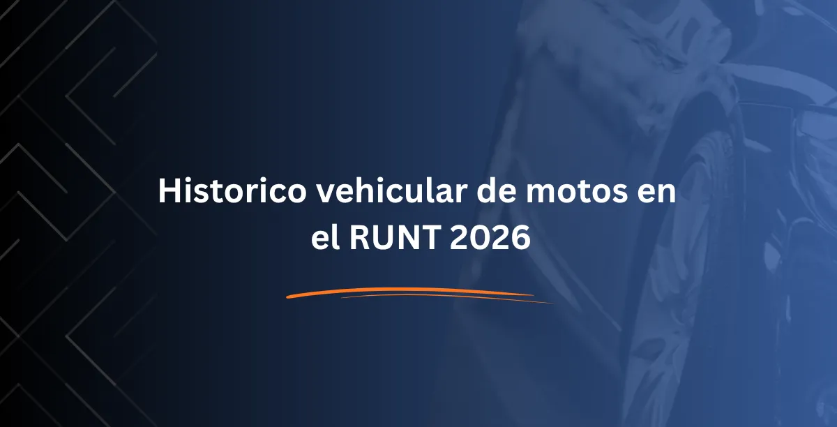 Historico vehicular de motos en el RUNT 2026